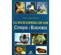 La Enciclopedia de los Conejos y Roedores (Pequeñas Enciclopedias)