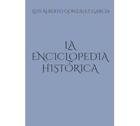 La enciclopedia histórica