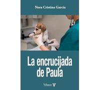 La encrucijada de Paula: 4 (Nuevas Letras Hispanoamericanas)