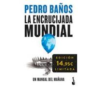La Encrucijada Mundial