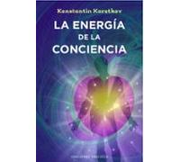La Energía De La Conciencia (NUEVA CONSCIENCIA)