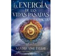 La Energía De Las Vidas Pasadas. Oráculo