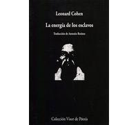 La energía de los esclavos: 50 (Visor de Poesía)