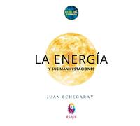 La Energía (Ecos del Cosmos)