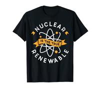 La Energía Nuclear Es La Verdadera Renovable Potencia Atomic Camiseta