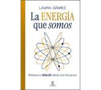 La energía que somos