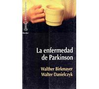 La enfermedad de Parkinson