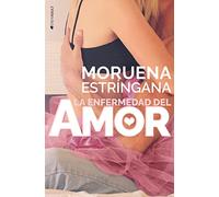 La enfermedad del amor (NEW ADULT)
