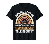 La enfermedad mental no te define, pero aún deberíamos hablar Camiseta