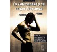 La Enfermedad Y Su Origen Emocional: Bases Y Fundamentos Del Dr. Hamer