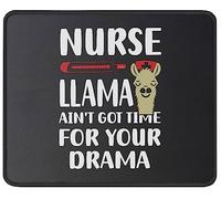 La Enfermera Llama No Tiene Tiempo para Tu Regalo Dramático Alfombrilla De Escritorio Portátil Alfombrilla De Ratón Duradero Mouse Pad para Ordenador Hogar Oficina 25X30Cm