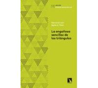 La Engañosa Sencillez de los Triángulos, De la Fórmula de Herón a la Criptografía, Colección Miradas Matemáticas: De la fórmula de Herón a la criptografía (MIRADAS MATEMATICAS)
