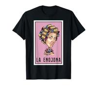 La Enojona Card Tarjeta de Lotería Mexicana Camiseta