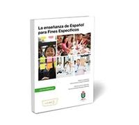 La enseñanza de Español para Fines Específicos (Ámbito ELE)