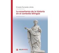 La enseñanza de la historia en el contexto bilingüe