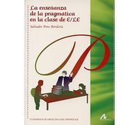 La enseñanza de la pragmática en la clase de E/LE