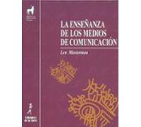 La Enseñanza De Los Medios De Comunicacion