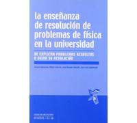 La enseñanza de resolución de problemas de física en la universidad (Educación universitaria)