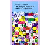La Enseñanza Del Español En África Subsahariana (COLECCION MAYOR)