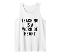 La enseñanza es una obra de corazón. Cita audaz del educador Camiseta sin Mangas