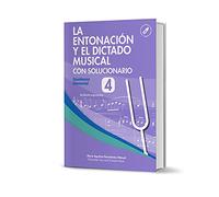 LA ENTONACIÓN Y EL DICTADO MUSICAL 4