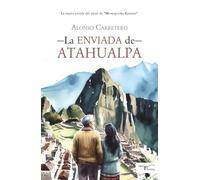 LA ENVIDIA DE ATAHUALPA