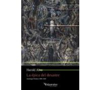 La Epica Del Desastre