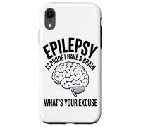 La Epilepsia Es La Prueba De Que Tengo Un Cerebro Cuál Es Su Carcasa para iPhone XR
