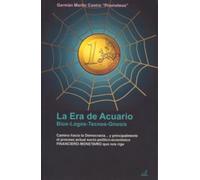 La era de acuario.: Camino hacia la democracia... (SIN COLECCION)
