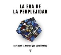 La era de la perplejidad | Aa. Vv.