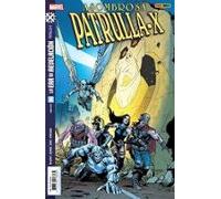 La Era De Revelacion: Asombrosa Patrulla-x 03