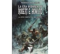 La Era Hibórea de Robert E. Howard