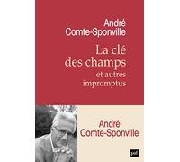 La es champs et autres impromptus