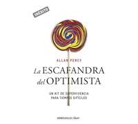 La escafandra del optimista (Genios para la vida cotidiana): Un kit de supervivencia para tiempos difíciles (Clave)