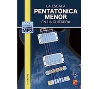 La escala pentatónica menor en la guitarra (Libro de gran formato con grabaciones audios para descargar)