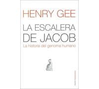 La escalera de Jacob: Historia del genoma humano: 1 (Transiciones)