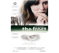 La escarcha / The Frost