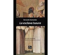 La esclava Isaura (Serie Clásicos de América)