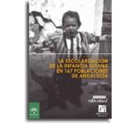 La Escolarizacion De La Infancia Gitana En 167 Poblaciones De And Aluc