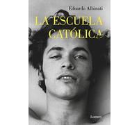 La escuela católica (Narrativa)