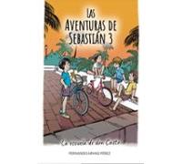 La Escuela De Don Casto. Las Aventuras De Sebastián 3