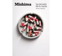 La escuela de la carne | Yukio Mishima