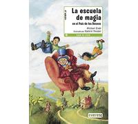 La escuela de magia en el País de los Deseos (Leer es vivir)