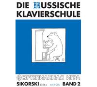 La escuela de piano ruso banda 2 incluye 2 CDs - Edición alemana con más de 90 piezas de juego y ejercicios, así como escalera de sonido, acordes y tabla de arpeggia (notas).