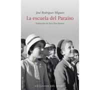La Escuela Del Paraiso