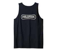 La Escuela Divertida es Importante, Pero el Snowboard es Importante Camiseta sin Mangas