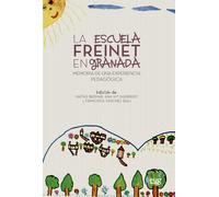 La escuela Freinet en Granada