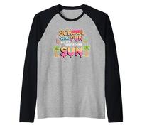 La Escuela fue Divertida Pero es Hora de Tomar una Camiseta Camiseta Manga Raglan