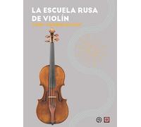 La escuela rusa de violín (Música)