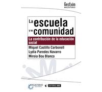 La escuela y su comunidad: La contribución de la educación social